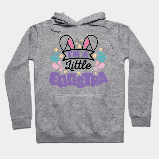 I'm A Little Eggstra Hoodie by LaainStudios